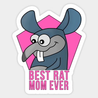 Best Rat Mom Ever Sticker